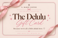 The Delulu Gift Card